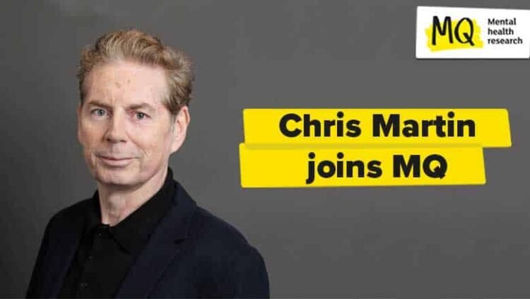 Chris Martin joins MQ | MQ Psychological Well being Analysis