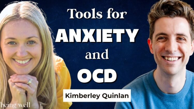 Being Effectively Podcast: OCD and Anxiousness Problems with Kimberley Quinlan