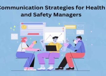 Communication Methods for Well being and Security Managers