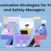 Communication Methods for Well being and Security Managers