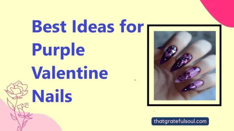 High 11 Greatest Concepts for Purple Valentine Nails: Get it Now