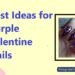 High 11 Greatest Concepts for Purple Valentine Nails: Get it Now