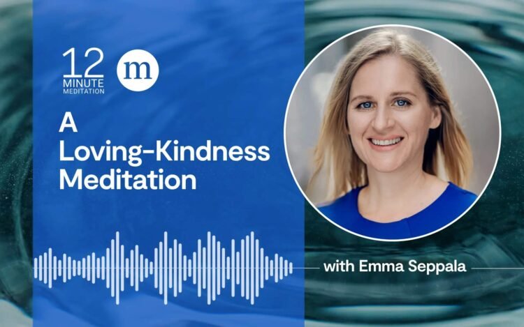 Increase Compassion With A Loving-Kindness Meditation
