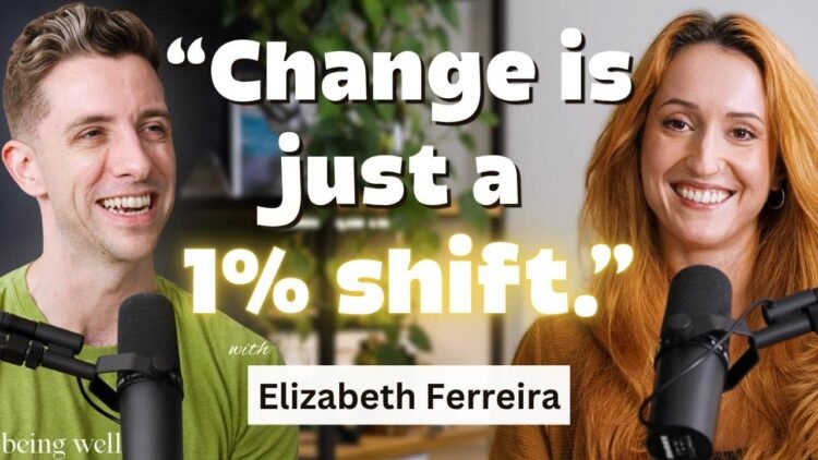 Being Nicely Podcast: How Actual Change Occurs with Elizabeth Ferreira