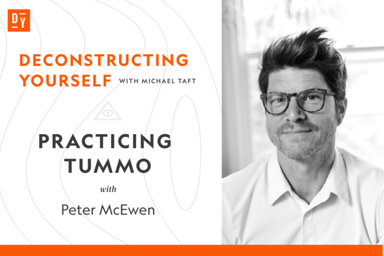 Practising Tummo with Peter McEwen