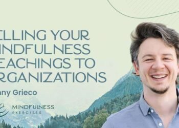 Promoting Your Mindfulness Teachings to Organizations