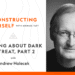 Speaking about Darkish Retreat, Half 2 with Andrew Holecek
