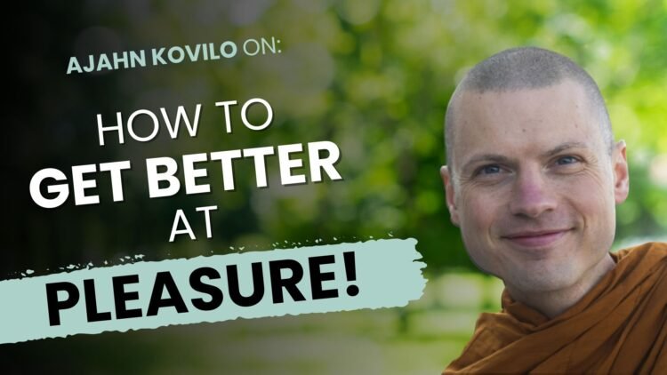 Discuss + Meditation: Getting Higher At Pleasure! A Taxonomy of the Many Buddhist Joys