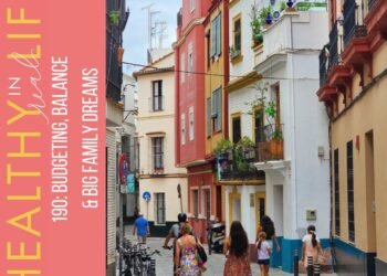 190: Budgeting, Stability & Huge Household Desires