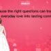 140 Love Questions To Ask Your Husband To Deepen Your Connection