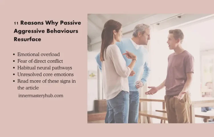 11 Causes Of Resurfacing Passive Aggressive Behaviours Beneath Emotional Pressure