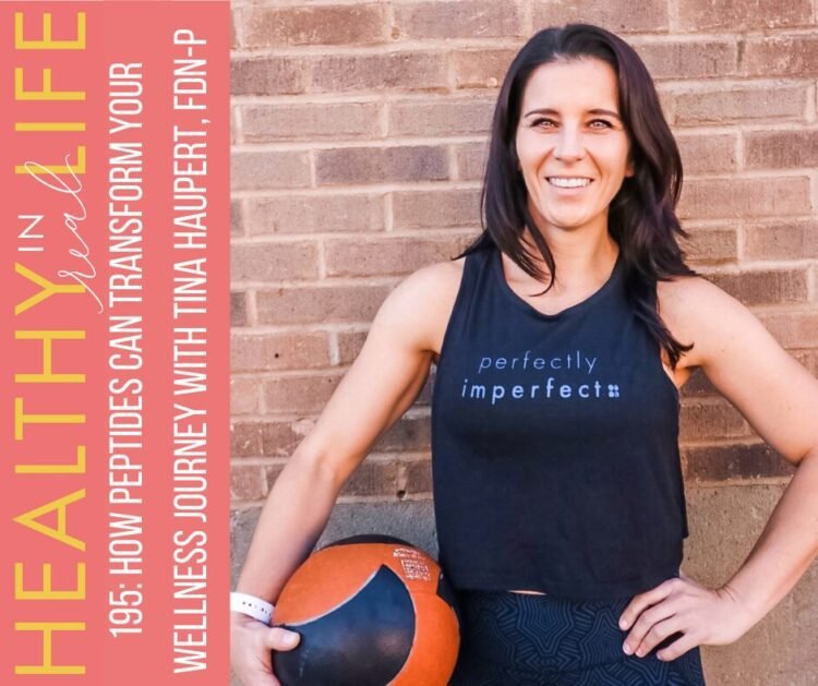 195: How Peptides Can Rework Your Wellness Journey with Tina Haupert, FDN-P