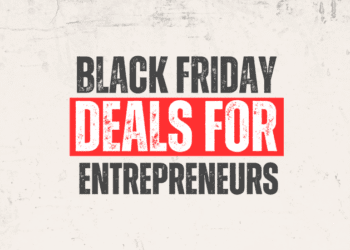 Black Friday and Cyber Monday Offers for Entrepreneurs [BEST OFFERS FOR 2024]
