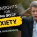 Three Insights for Letting Go of Nervousness with Rick Hanson