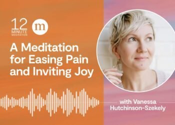 A Meditation for Easing Ache and Inviting Pleasure