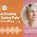 A Meditation for Easing Ache and Inviting Pleasure
