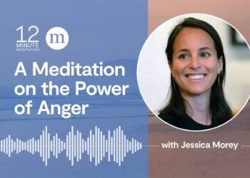 A Meditation to Skillfully Join With Your Anger