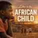 Letter to the African Youngster Who Thinks They Are Behind I Know Why You Really feel Behind