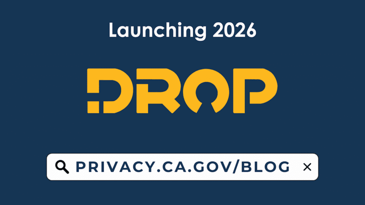 California introduces a one-stop store to delete your on-line information footprint