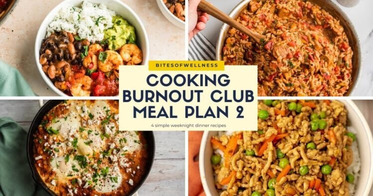 Cooking Burnout Membership Week 2 Meal Plan