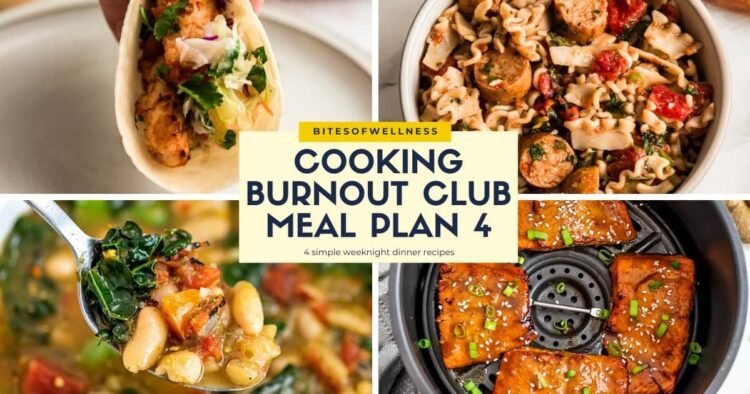 Cooking Burnout Membership Meal Plan 4 (Straightforward Weeknight Dinners)