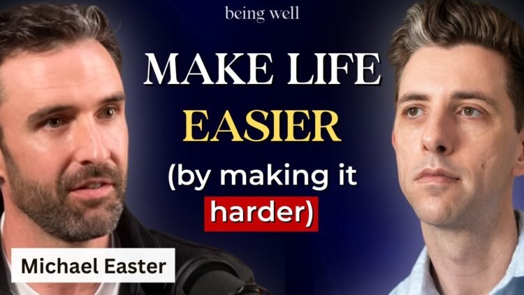 Being Effectively Podcast: Embracing Productive Discomfort with Michael Easter