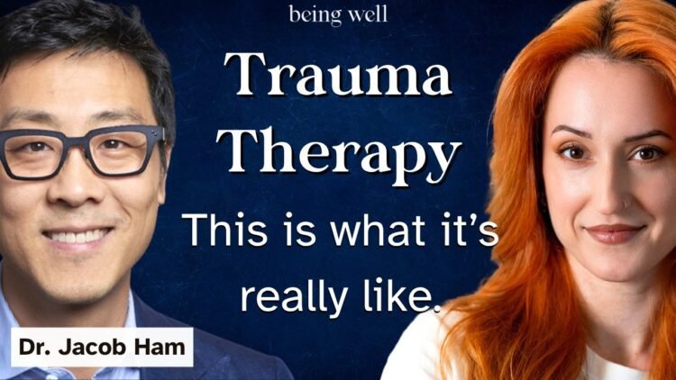 Being Effectively Podcast: Trauma Remedy: What It’s Actually Like with Dr. Jacob Ham and Elizabeth Ferreira