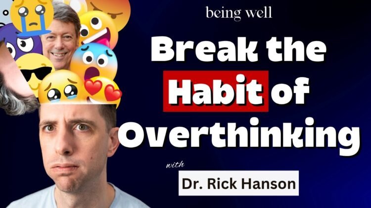 Being Properly Podcast: Why You Can’t Cease Overthinking (and What to Do about It)