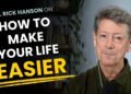 Make Your Life Simpler, Speak + Meditation, Rick Hanson