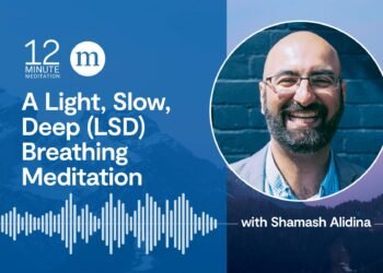 A Gentle, Gradual, Deep (LSD) Respiratory Meditation