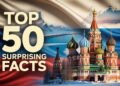 High 50 Shocking Information About Russia You Received’t Consider