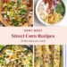 My Favourite Road Corn Recipes