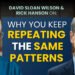 Speak + Meditation: Keys to Private and International Evolution with David Sloan Wilson