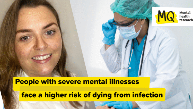 Folks with extreme psychological sickness face a better threat of dying from infections