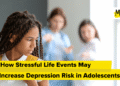 How Aggravating Life Occasions Could Enhance Melancholy Threat in Adolescents
