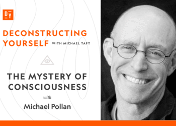 The Thriller of Consciousness with Michael Pollan