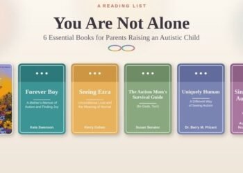 6 Important Books For Dad and mom Elevating An Autistic Youngster