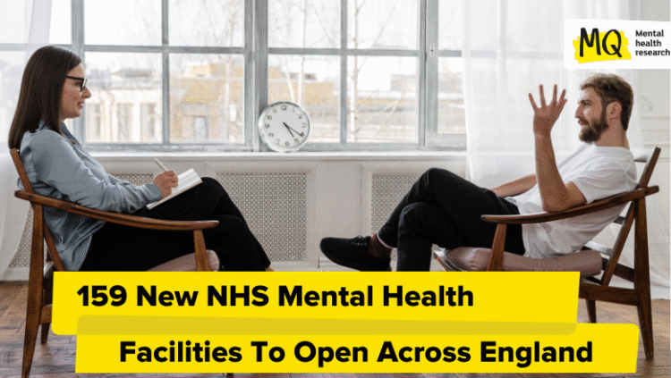 159 New NHS Psychological Well being Amenities To Open Throughout England
