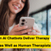 AI Chatbots Present Promise in Remedy, However Can They Ship Personalised Care?