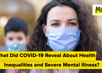 Why Did Well being Inequalities Persist for Folks With Extreme Psychological Sickness Throughout COVID-19?