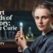 Sensible Minds of Historical past: Marie Curie