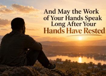 The Work of Your Arms