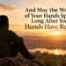 The Work of Your Arms